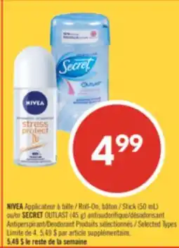 Pharmaprix NIVEA Roll-On, Stick (50 mL) or SECRET OUTLAST (45 g) Antiperspirant/Deodorant Produits offer
