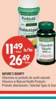 Pharmaprix NATURE'S BOUNTY Vitamins or Natural Health Products offer