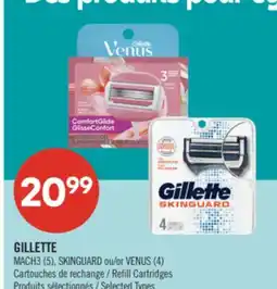 Pharmaprix GILLETTE MACH3 (5), SKINGUARD or VENUS (4) Refill Cartridges offer