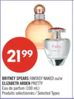 Pharmaprix BRITNEY SPEARS FANTASY NAKED or ELIZABETH ARDEN PRETTY (100 mL) offer