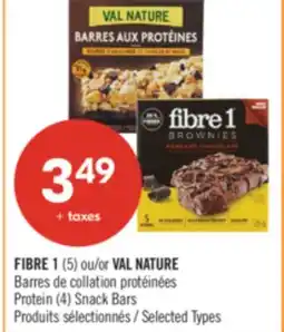 Pharmaprix FIBRE 1 (5) or VAL NATURE Protein Snack Bars (4) offer