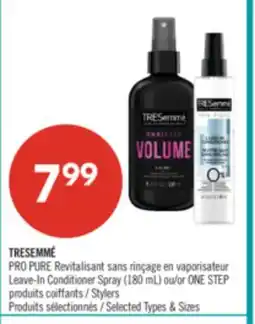Pharmaprix TRESEMMÉ PRO PURE Leave-In Conditioner Spray (180 mL) or ONE STEP offer