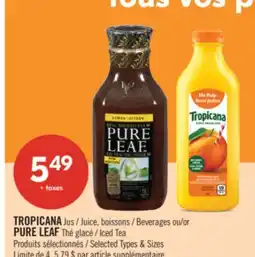Pharmaprix TROPICANA Juice, Beverages or PURE LEAF Iced Tea offer