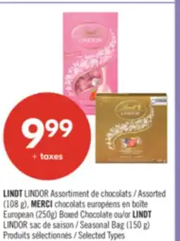 Pharmaprix LINDT LINDOR Assorted (108 g), MERCI European (250g) Boxed or LINDT LINDOR Seasonal Bag (150 g) offer