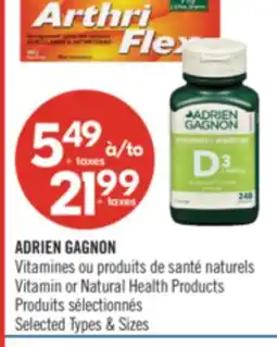 Pharmaprix ADRIEN GAGNON Vitamin or Natural Health Products offer
