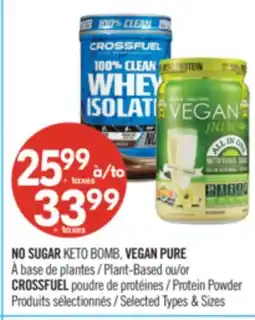 Pharmaprix NO SUGAR KETO BOMB, VEGAN PURE Plant-Based or CROSSFUEL Protein Powder offer