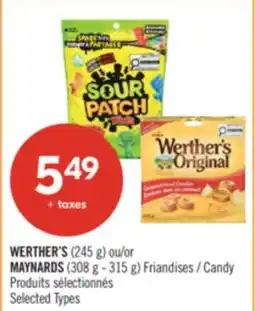 Pharmaprix WERTHER'S (245 g) or MAYNARDS (308 g - 315 g) Candy offer