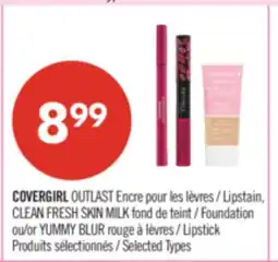 Pharmaprix COVERGIRL OUTLAST Lipstain, CLEAN FRESH SKIN MILK Foundation or YUMMY BLUR Lipstick offer