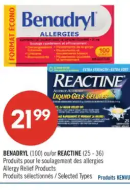Pharmaprix BENADRYL (100) or REACTINE (25 - 36) allergies Allergy Relief Products offer