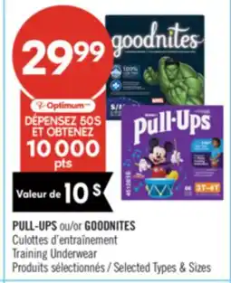 Pharmaprix PULL-UPS or GOODNITES Training Underwear offer