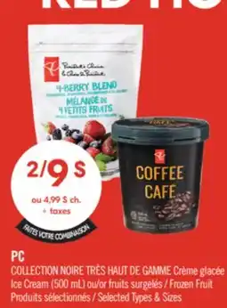 Pharmaprix PC COLLECTION NOIRE TRÉS HAUT DE GAMME Ice Cream (500 mL) or Frozen Fruit offer