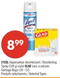 Pharmaprix LYSOL Disinfecting Spray, 539 g or GLAD Garbage Bags, 30 - 52 offer