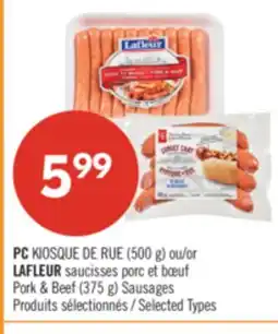 Pharmaprix PC KIOSQUE DE RUE (500 g) or LAFLEUR Pork & Beef (375 g) Sausages offer