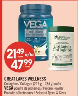 Pharmaprix GREAT LAKES WELLNESS Collagen (227 8 - 284 g) or VEGA Protein Powder offer