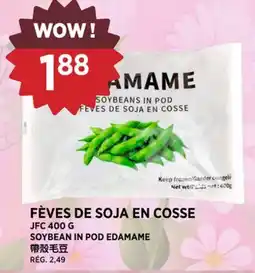 Kim Phat JFC SOYBEAN IN POD EDAMAME offer