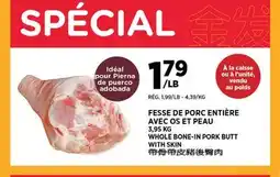 Kim Phat WHOLE BONE-IN PORK BUTT WITH SKIN offer
