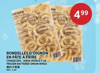 Kim Phat AQUA WORLD FROZEN BATTERED ONION RINGS offer
