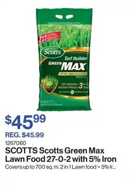 Patrick Morin Scotts Green Max Lawn Food 27-0-2 with 5% Iron offer