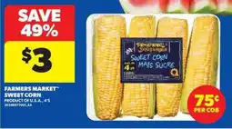 Real Canadian Superstore Farmers Market Sweet Corn offer