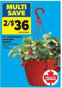 Real Canadian Superstore PC Strawberry Hanging Basket offer