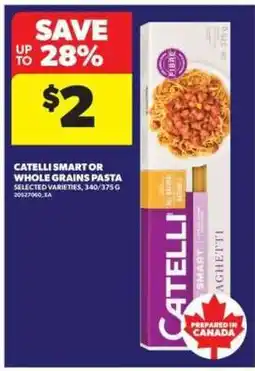 Real Canadian Superstore Catelli Smart or Whole Grains Pasta offer