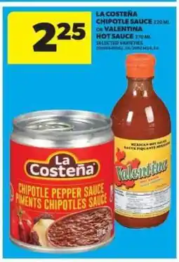 Real Canadian Superstore La Costeña Chipotle Sauce or Valentina Hot Sauce offer