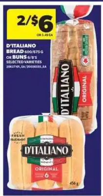 Real Canadian Superstore D'Italiano Bread or Buns offer