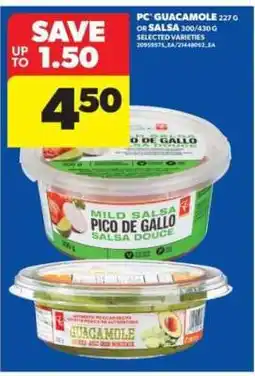 Real Canadian Superstore PC Guacamole or Salsa offer