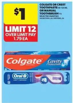 Real Canadian Superstore Colgate or Crest Toothpaste or Manual Toothbrush offer