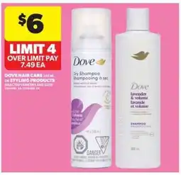 Real Canadian Superstore Dove Hair Care or Styling Products offer
