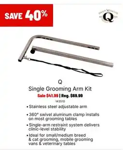Ren’s Pets Depot Q Single Grooming Arm Kit offer