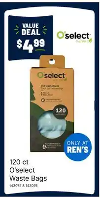 Ren’s Pets Depot O'select Waste Bags offer