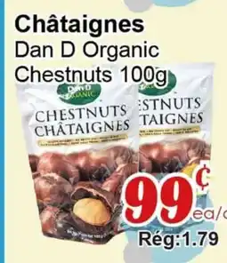Marche C&T Châtaignes Dan D Organic offer