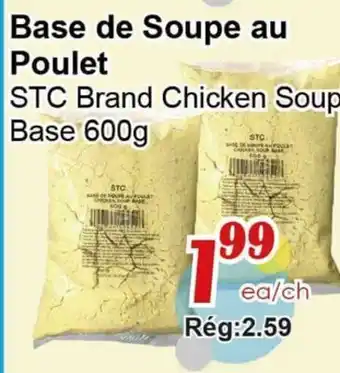 Marche C&T Base de Soupe au Poulet offer
