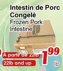 Marche C&T Frozen Pork Intestine offer