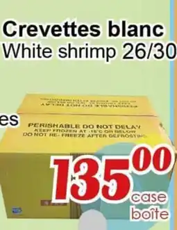 Marche C&T White shrimp 26/30 offer