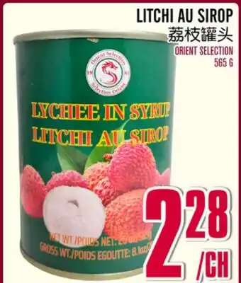 Marché Lian Tai LYCHEE IN SYRUP offer