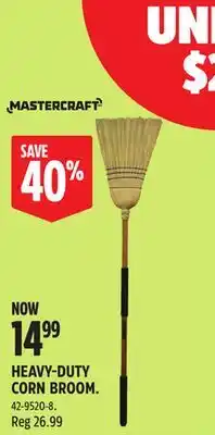 Canadian Tire HEAVY-DUTY CORN BROOM offer
