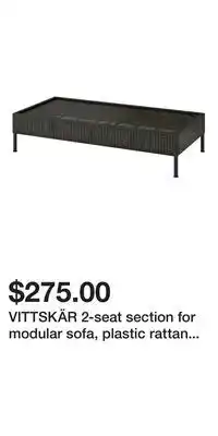 IKEA VITTSKÄR 2-seat section for modular sofa, plastic rattan outdoor/dark gray offer