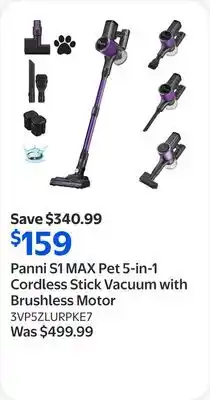 Walmart Panni S1 MAX Pet 5-in-1 Cordless Stick Vacuum with Brushless Motor offer