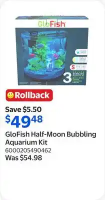 Walmart GloFish Half-Moon Bubbling Aquarium Kit offer