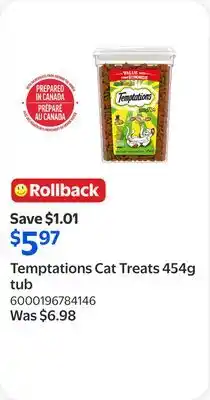 Walmart Temptations Cat Treats 454g tub offer