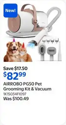 Walmart AIRROBO PG50 Pet Grooming Kit & Vacuum offer