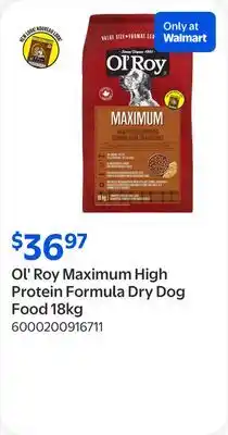 Walmart Ol' Roy Maximum High Protein Formula Dry Dog Food offer