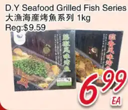 Foody Mart D.Y Seafood Grilled Fish Series offer