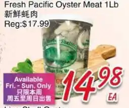 Foody Mart Fresh Pacific Oyster Meat 1Lb offer