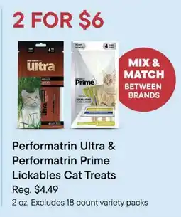 Petvalu Performatrin Ultra & Performatrin Prime Lickables Cat Treats offer