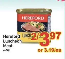 T&T Supermarket HEREFORD LUNCHEON MEAT offer