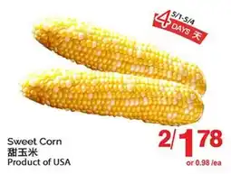 T&T Supermarket SWEET CORN offer