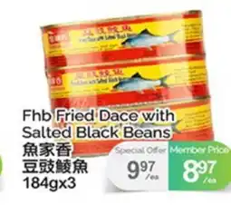 T&T Supermarket FHB FRIED DACE WITH SALTED BLACK BEANS, 184GX3 offer